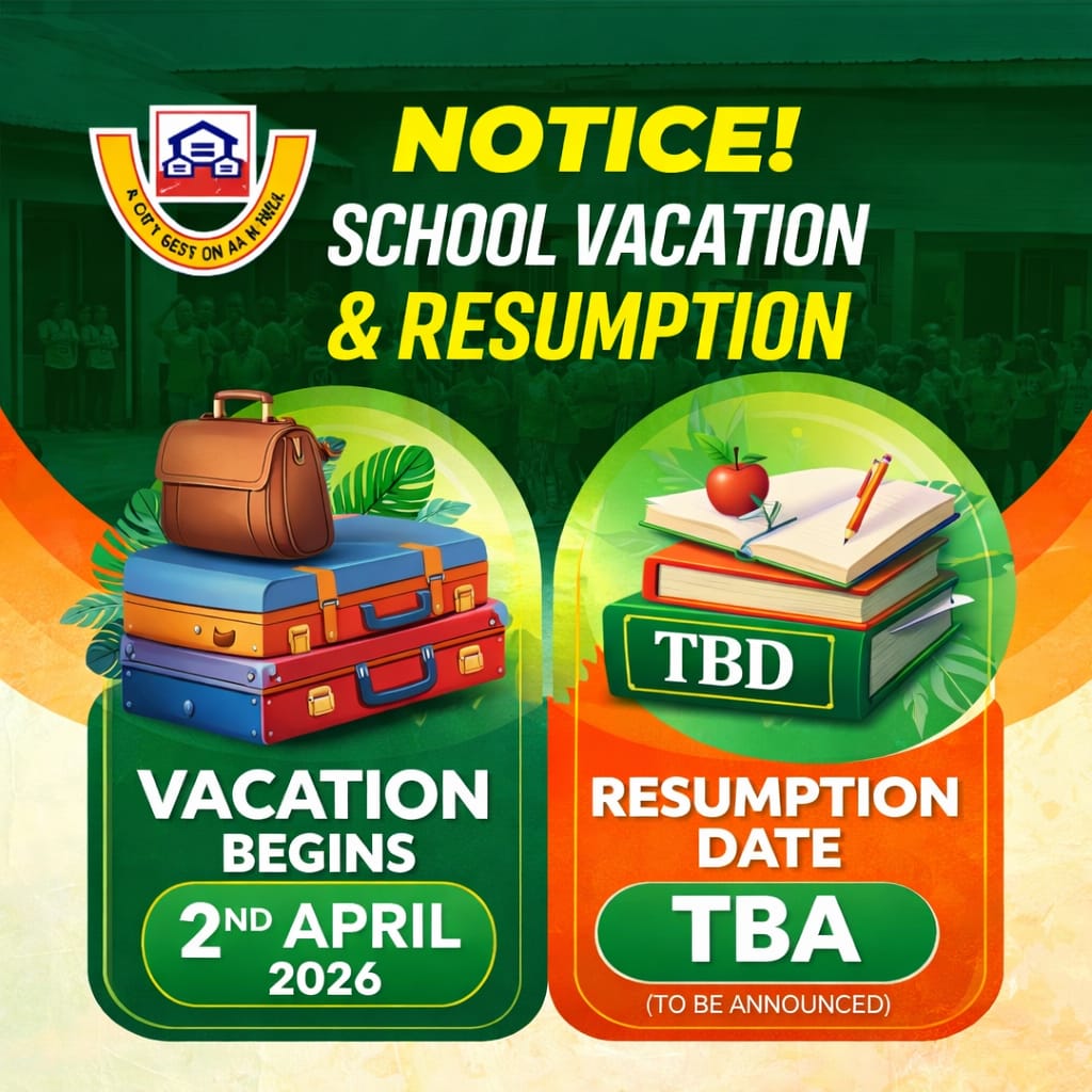 🎒 End of Term Vacation Announcement